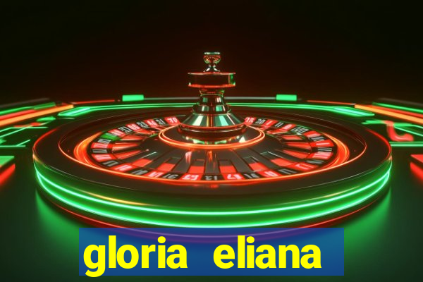 gloria eliana ribeiro letra